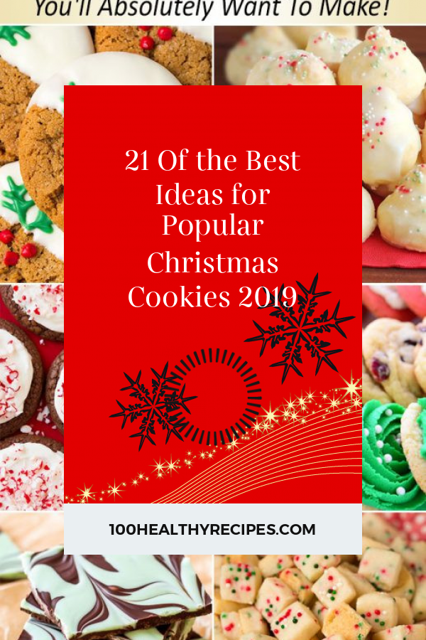 21 Of the Best Ideas for Popular Christmas Cookies 2019 – Best Diet and
